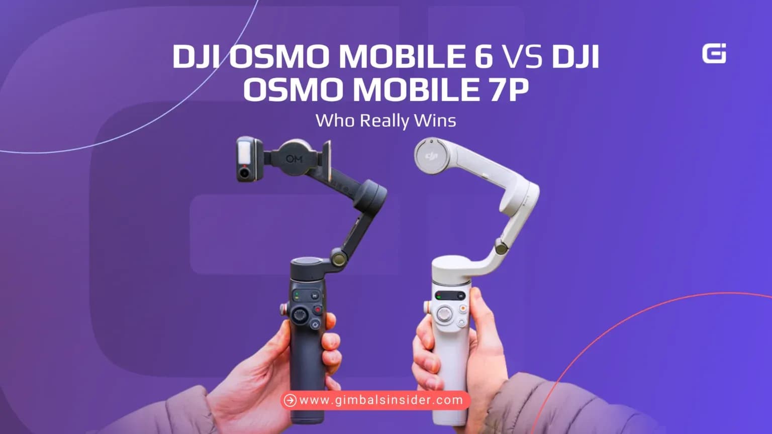 DJI Osmo Mobile 6 vs DJI Osmo Mobile 7P: Who Really Wins