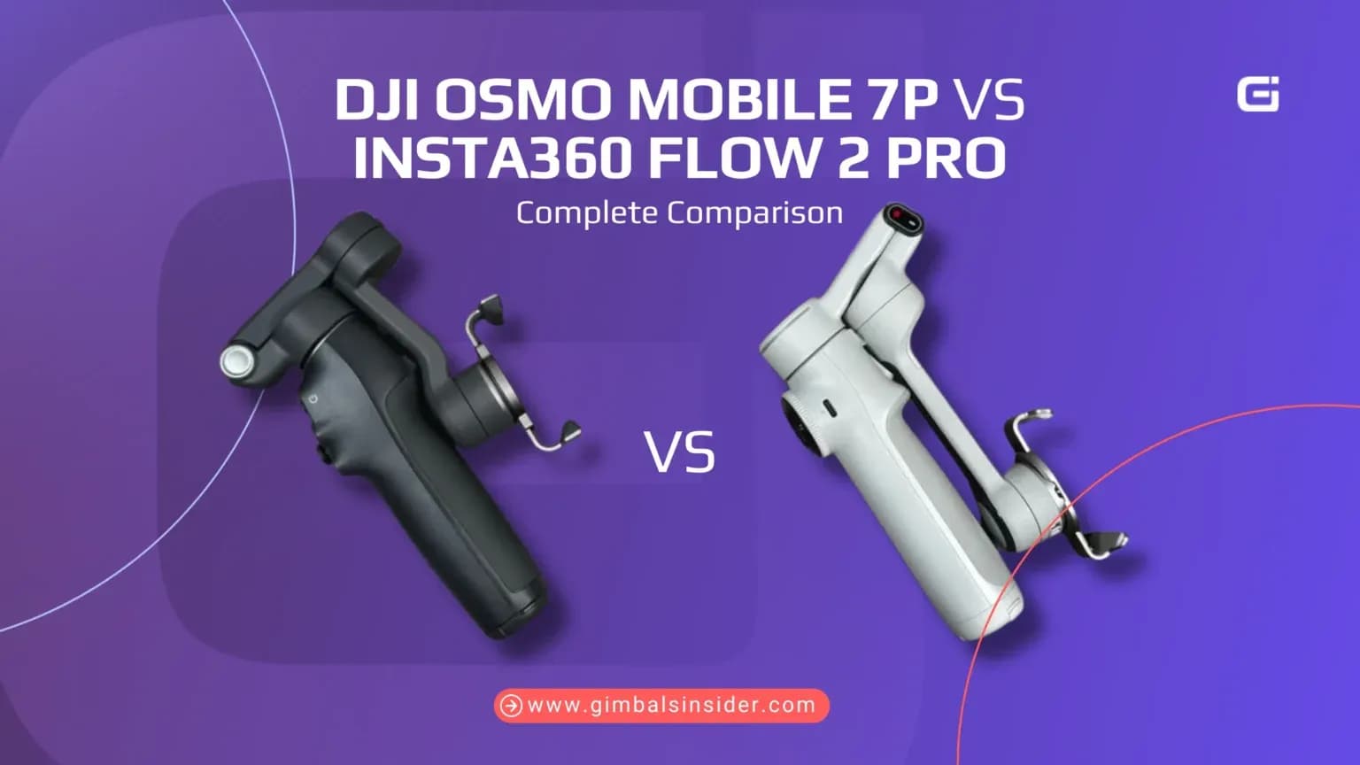 DJI Osmo Mobile 7P vs Insta360 Flow 2 Pro: The Complete Comparison
