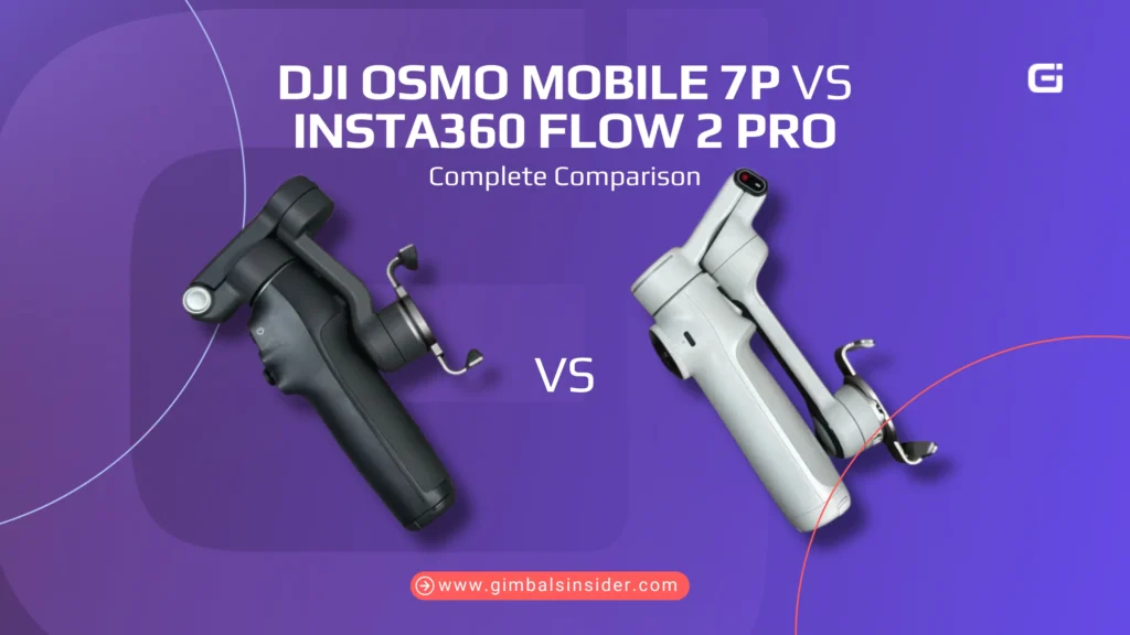 DJI Osmo Mobile 7P vs Insta360 Flow 2 Pro