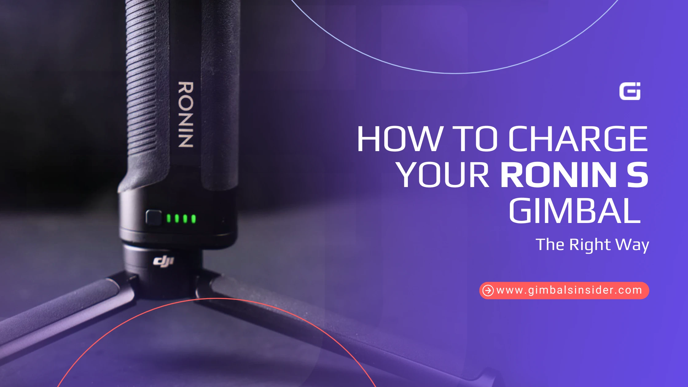 How to Charge Your Ronin S Gimbal the Right Way
