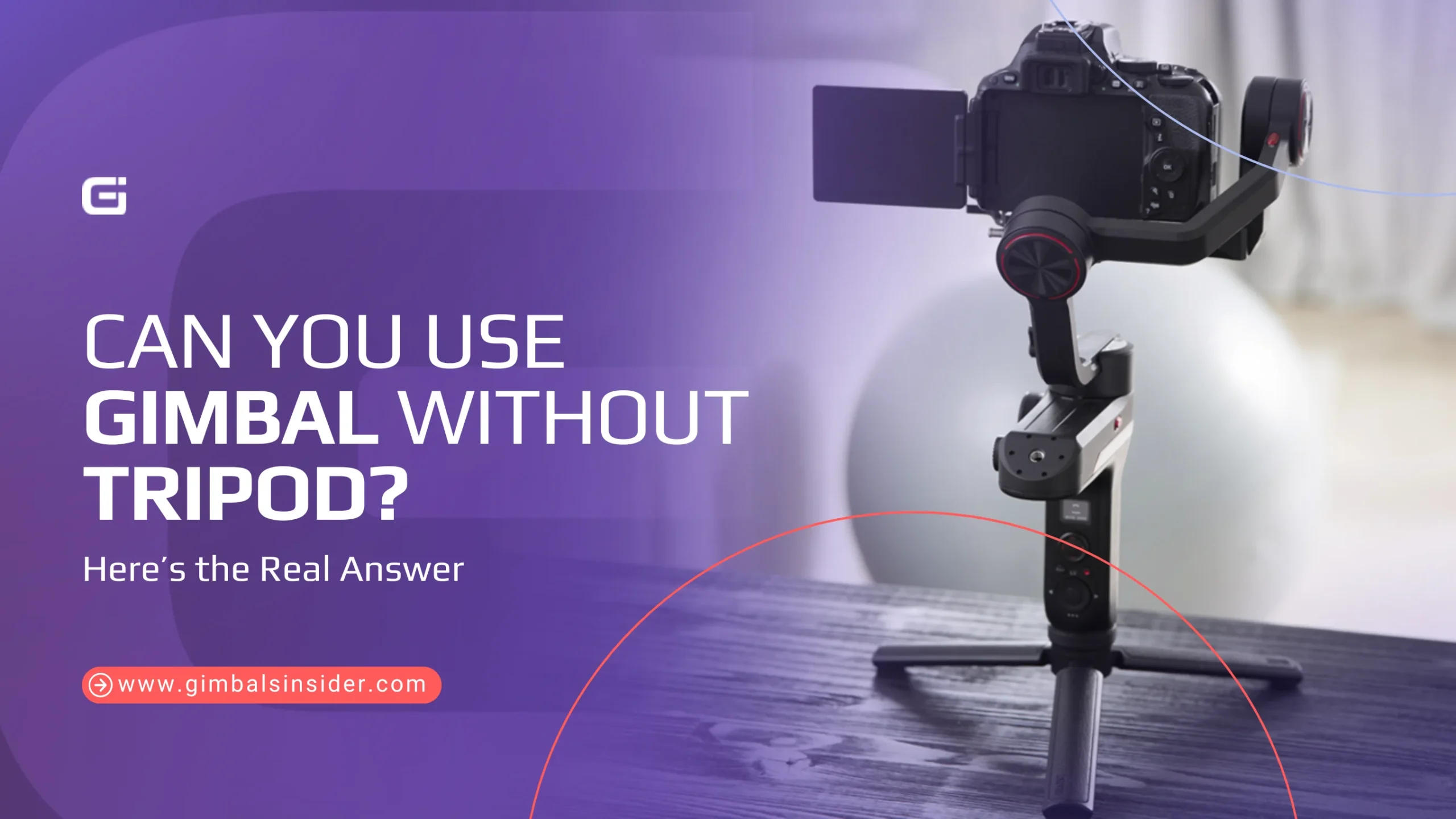 Can You Use Gimbal Without Tripod